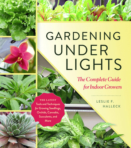 Gardening Under Lights, By Leslie F. Halleck